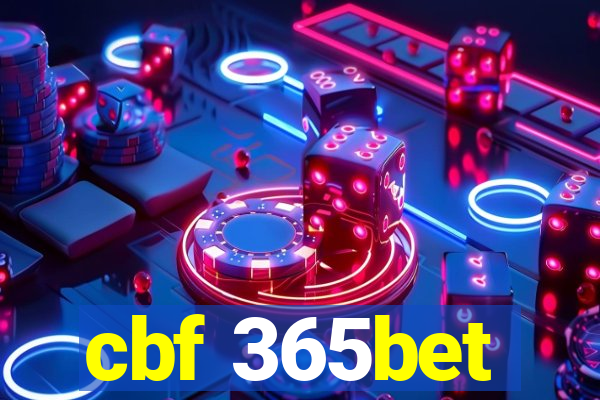 cbf 365bet